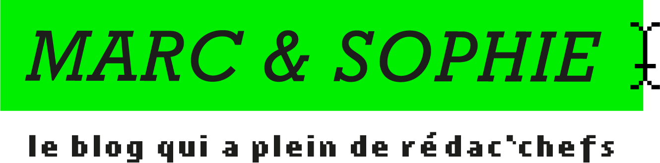 Marc & Sophie : le blog qui a plein de rédac'chefs